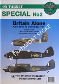Britain Alone - The Camouflage and Markings of British Military Aircraft June 1940 to December 1941 by LUCAS, Paul